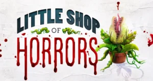 little shop of horrors