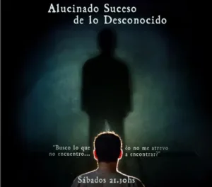 alucinado suceso de lo desconocido