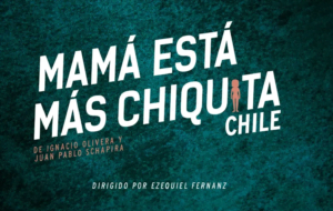 Mamá está más chiquita Chile