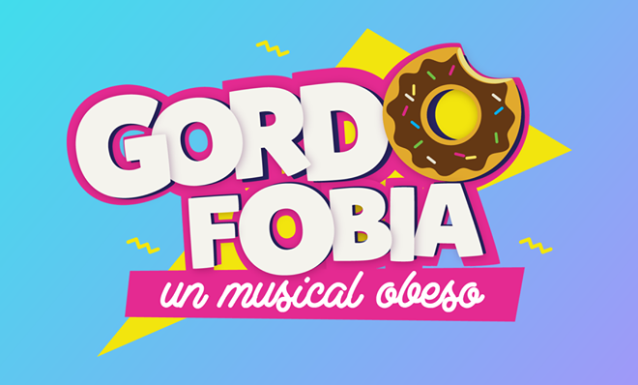 gordofobia un musical obeso